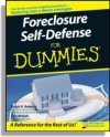 Foreclosure Self-Defense For Dummies Cover