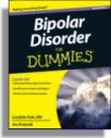 Bipolar Disorder For Dummies, Second Edition
