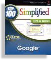 Google Simplified: Top 100 Tips & Tricks on Amazon.com
