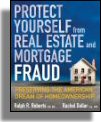Cover Image of Protect Yourself from Real Estate and Mortgage Fraud