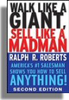 Walk Like a Giant, Sell Like a Madman